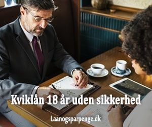 Kviklån 18 år uden sikkerhed